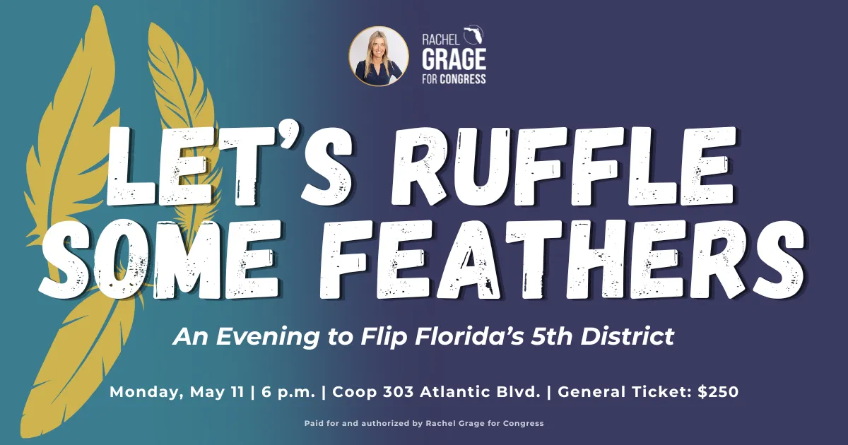Let's Ruffle Some Feathers — An Evening to Flip Florida's 5th District
